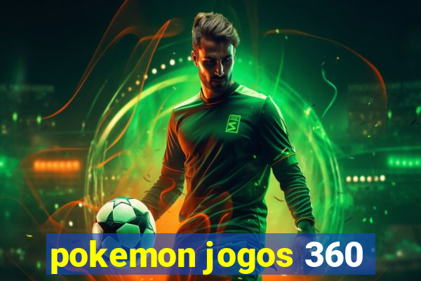 pokemon jogos 360